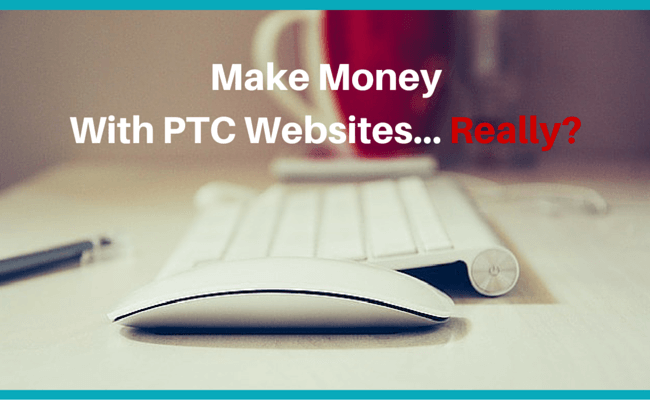 make money ptc sites
